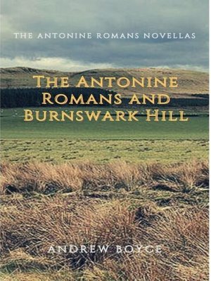 cover image of The Antonine Romans and Burnswark Hill